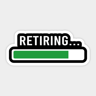 Retiring Sticker